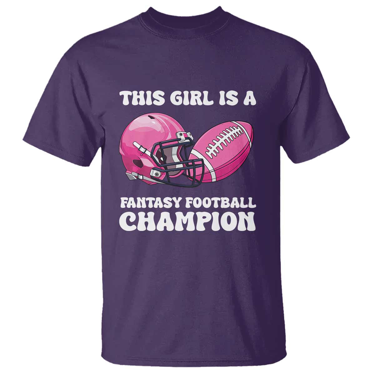 This Girl Is A Fantasy Football Champion T Shirt Funny Champ Champion Draft - Wonder Print Shop