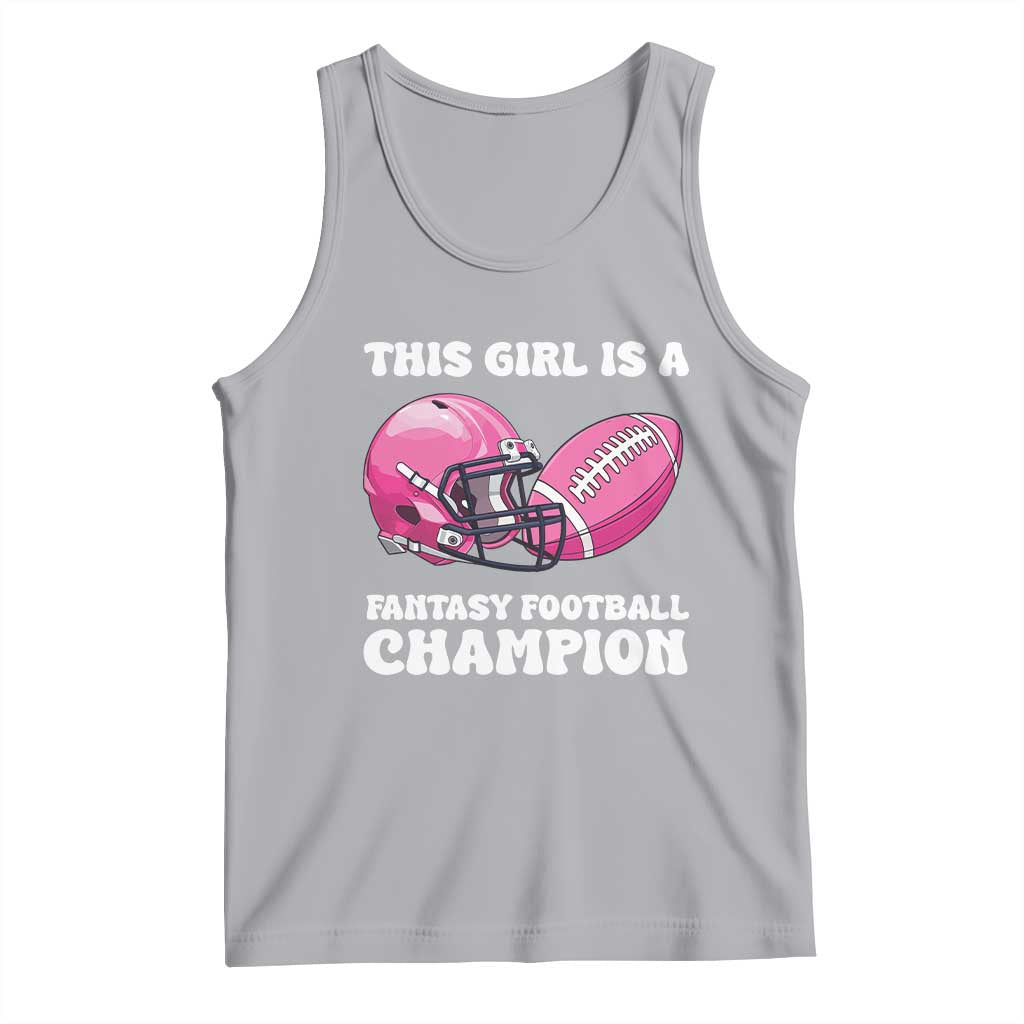 This Girl Is A Fantasy Football Champion Tank Top Funny Champ Champion Draft - Wonder Print Shop