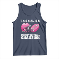 This Girl Is A Fantasy Football Champion Tank Top Funny Champ Champion Draft - Wonder Print Shop