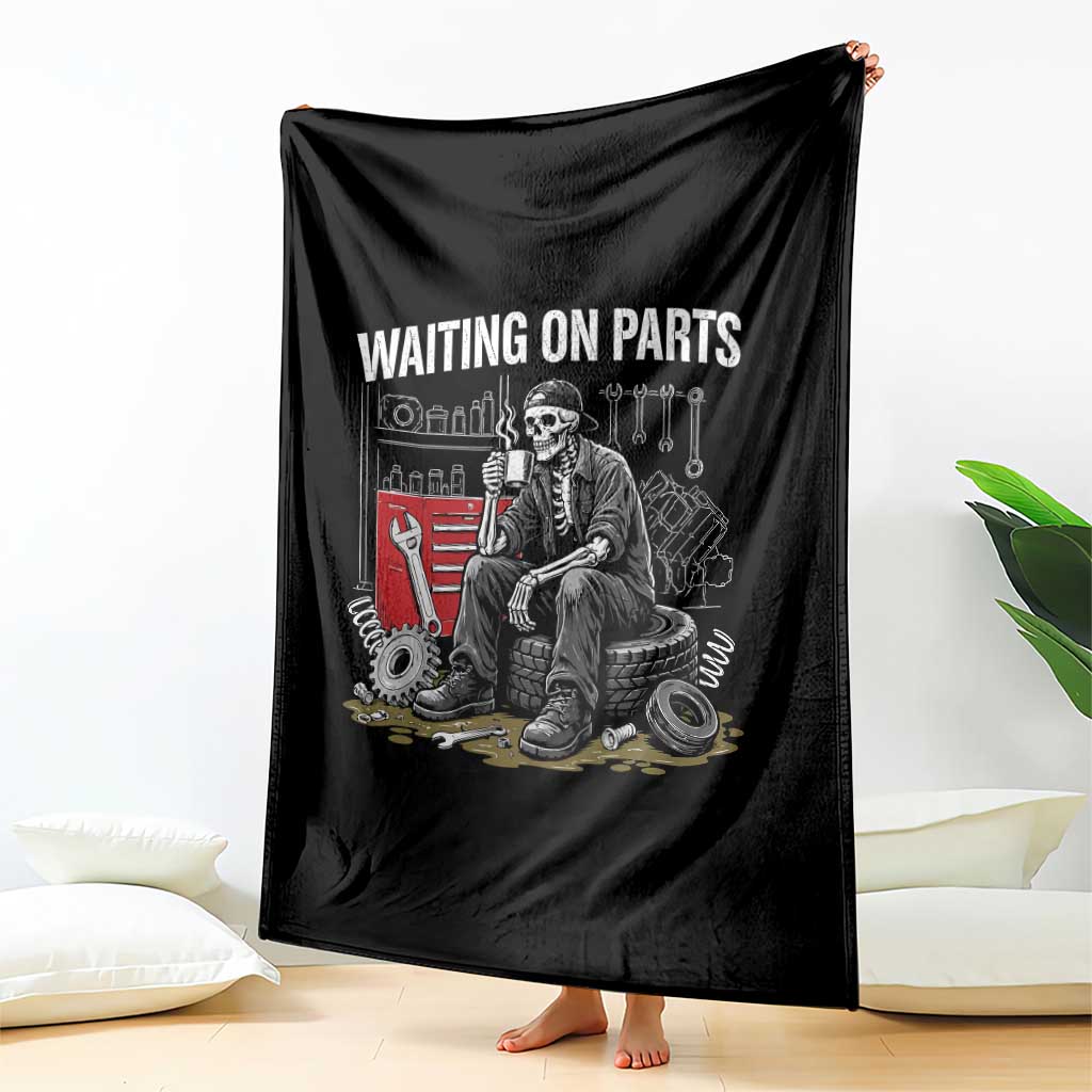Funny Waiting On Parts Mechanic Skeleton Auto Repair Life Throw Blanket