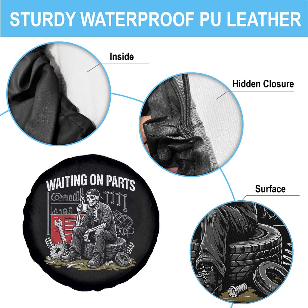Funny Waiting On Parts Mechanic Skeleton Auto Repair Life Spare Tire Cover