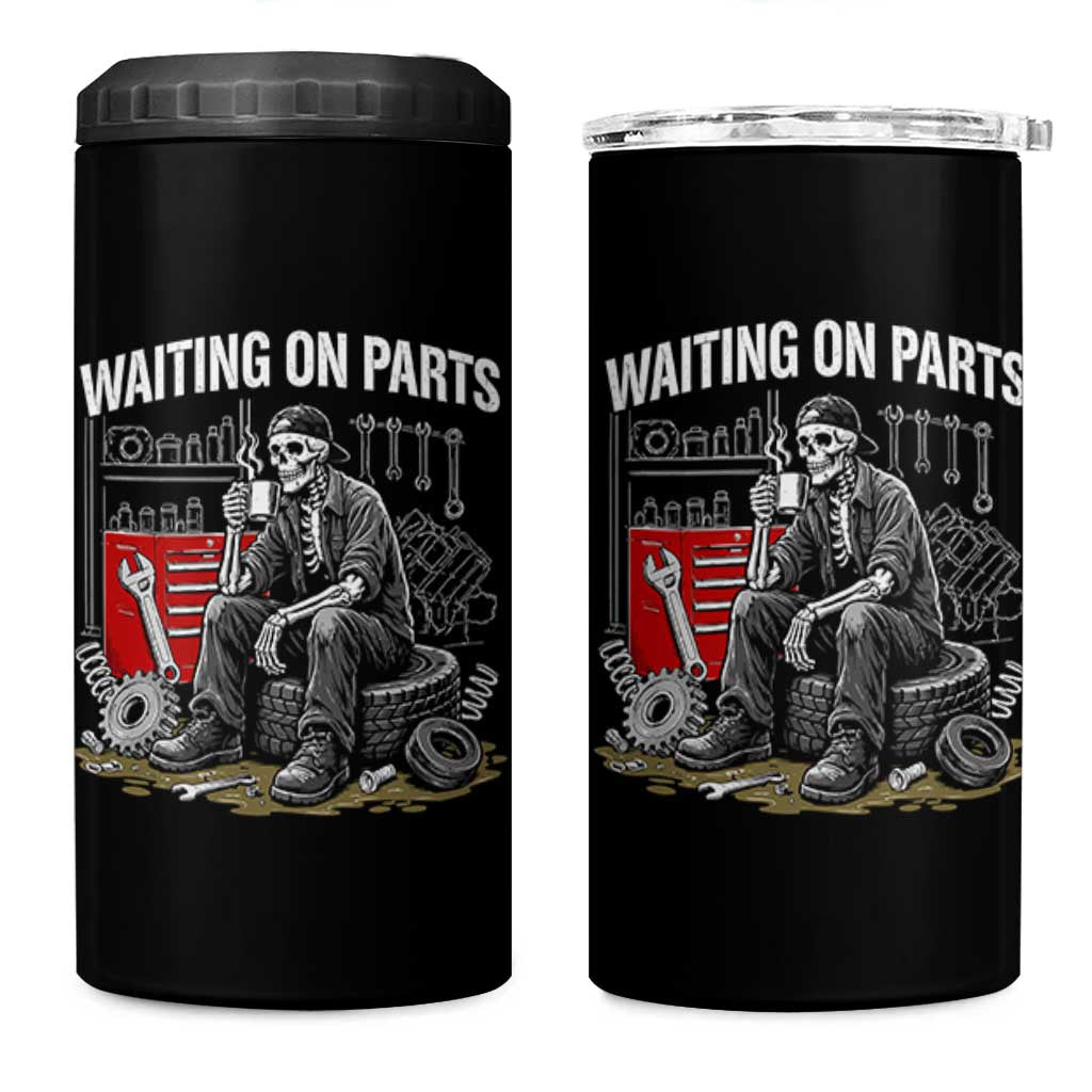 Funny Waiting On Parts Mechanic Skeleton Auto Repair Life 4 in 1 Can Cooler Tumbler