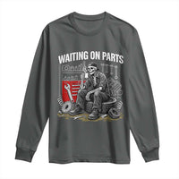 Funny Waiting On Parts Mechanic Skeleton Auto Repair Life Long Sleeve Shirt