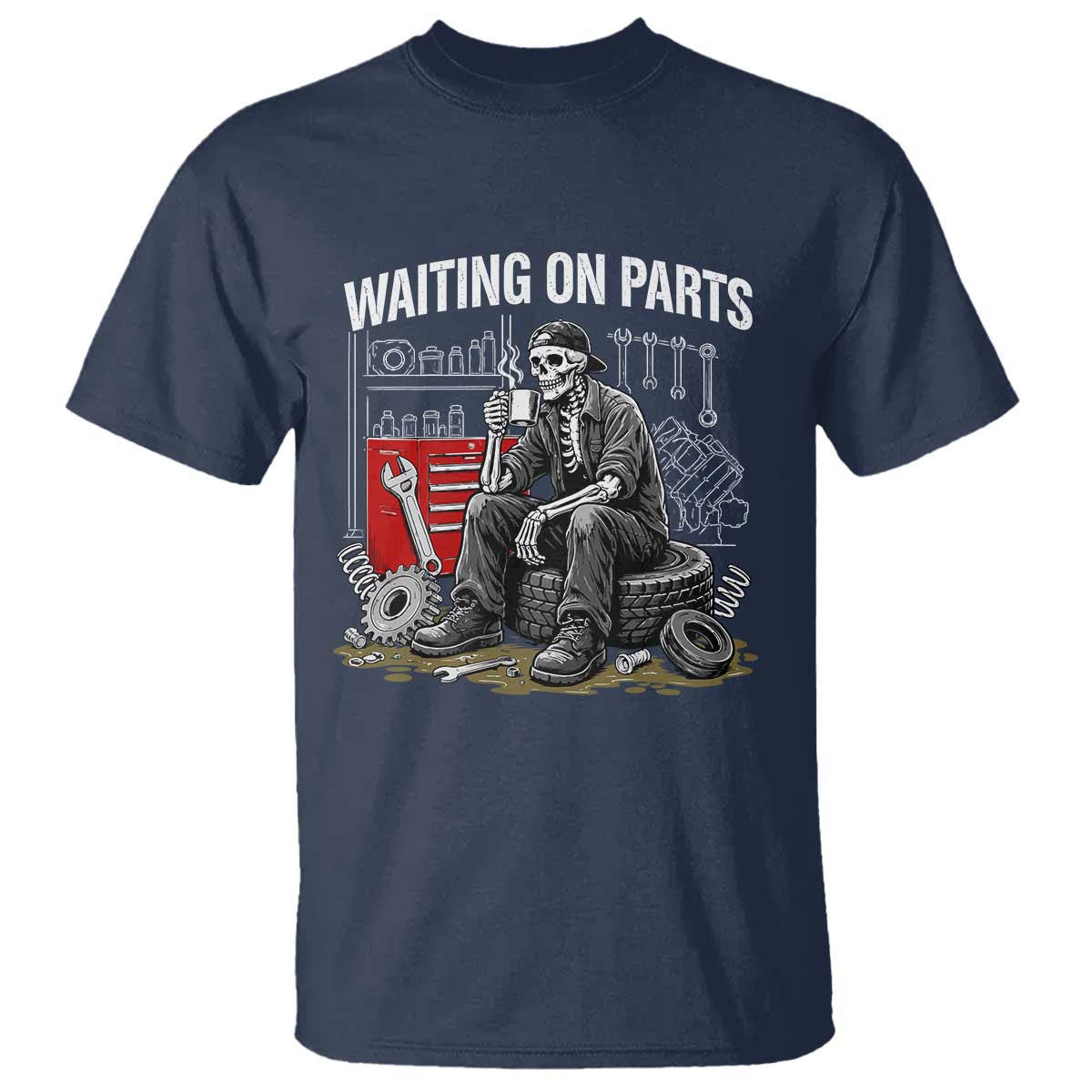 Funny Waiting On Parts Mechanic Skeleton Auto Repair Life T Shirt