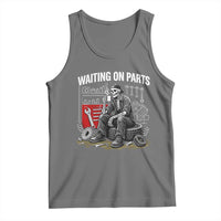 Funny Waiting On Parts Mechanic Skeleton Auto Repair Life Tank Top