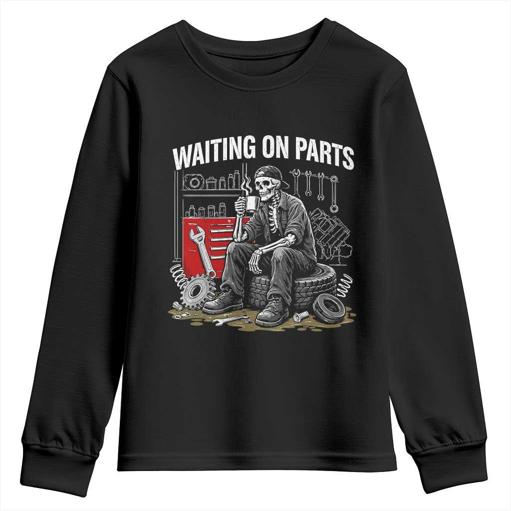 Funny Waiting On Parts Mechanic Skeleton Auto Repair Life Youth Sweatshirt
