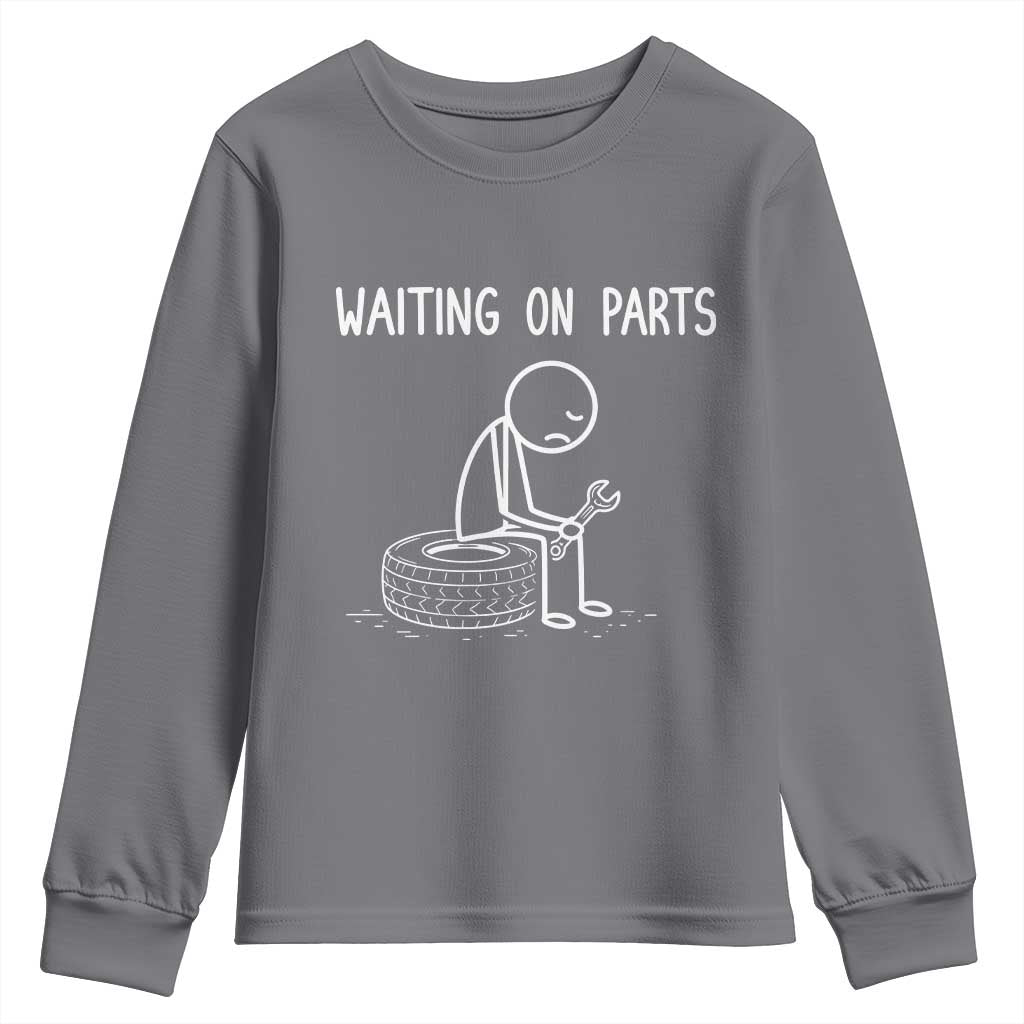 Funny Waiting On Parts Mechanic Auto Repair Car Youth Sweatshirt