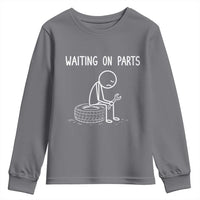 Funny Waiting On Parts Mechanic Auto Repair Car Youth Sweatshirt
