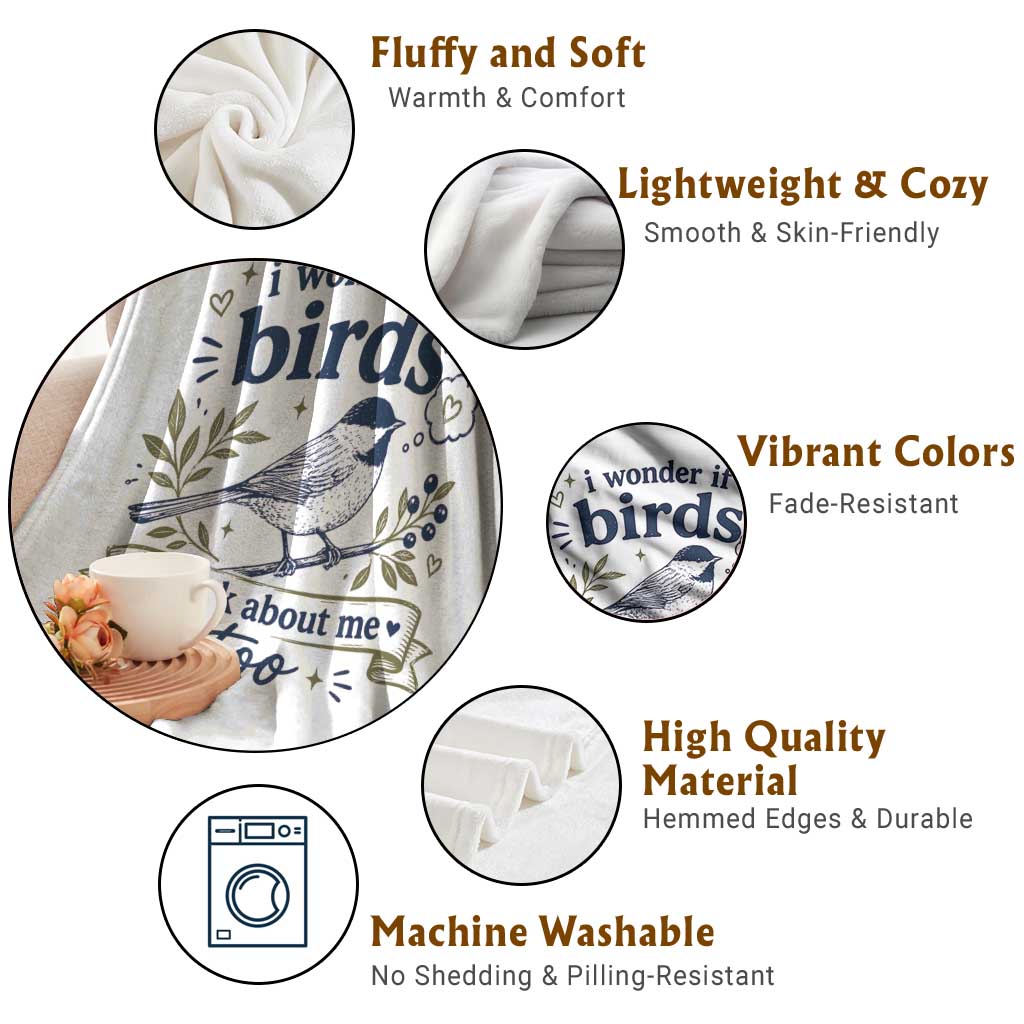 Bird Lover Throw Blanket I Wonder If Birds Think About Me Too Funny Bird Watcher Birder