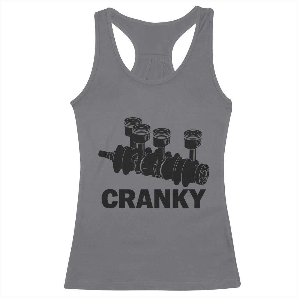 Cranky Car Engine Crankshaft Cars Lover Racerback Tank Top Mechanics Father Day