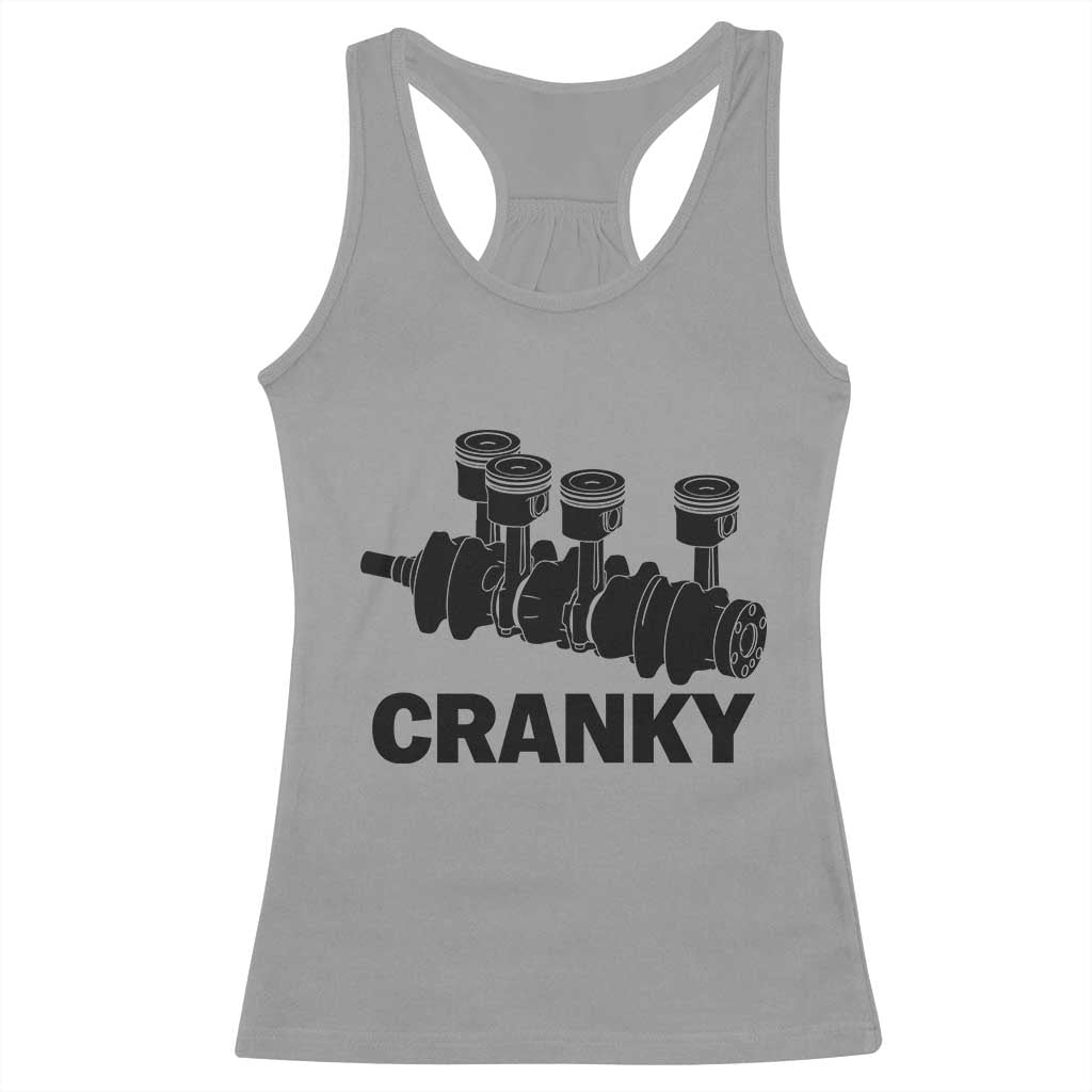 Cranky Car Engine Crankshaft Cars Lover Racerback Tank Top Mechanics Father Day