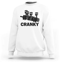 Cranky Car Engine Crankshaft Cars Lover Sweatshirt Mechanics Father Day