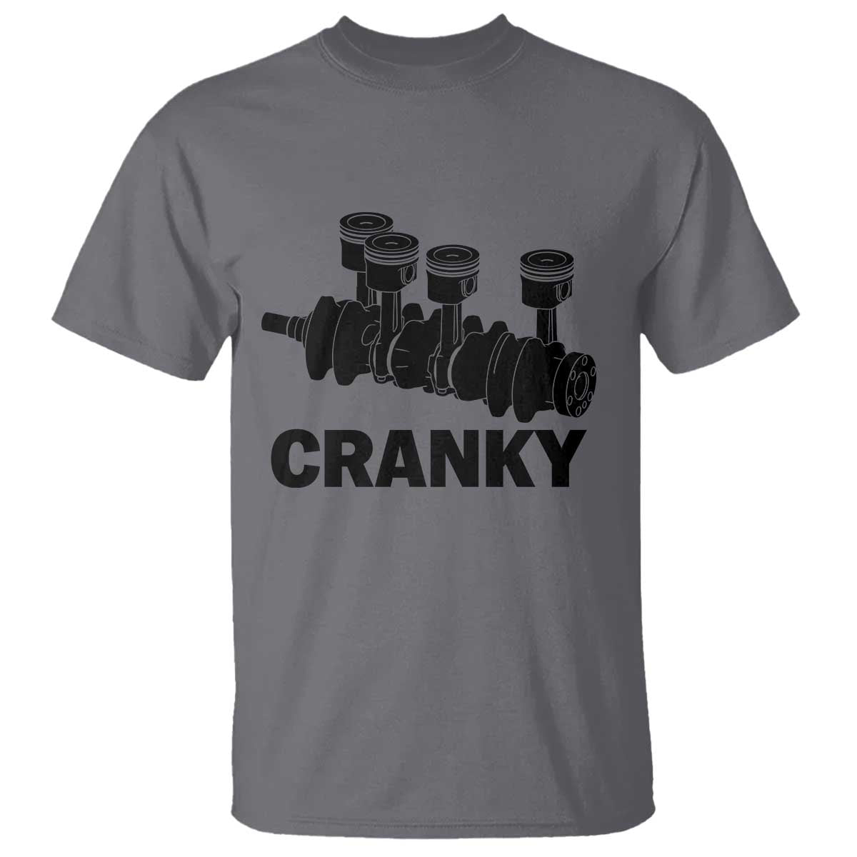 Cranky Car Engine Crankshaft Cars Lover T Shirt Mechanics Father Day
