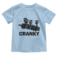 Cranky Car Engine Crankshaft Cars Lover Toddler T Shirt Mechanics Father Day