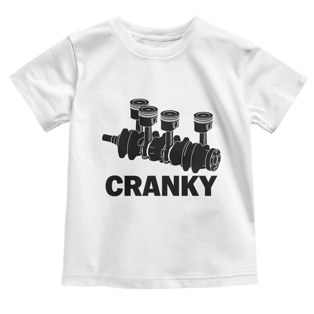Cranky Car Engine Crankshaft Cars Lover Toddler T Shirt Mechanics Father Day