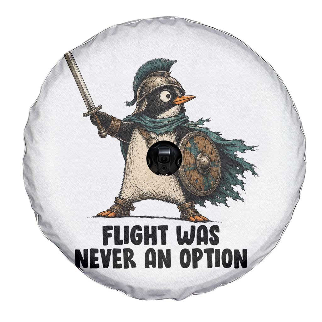 Flight Was Never An Option Funny Penguin Spare Tire Cover Sarcastic Dark Humor Animal