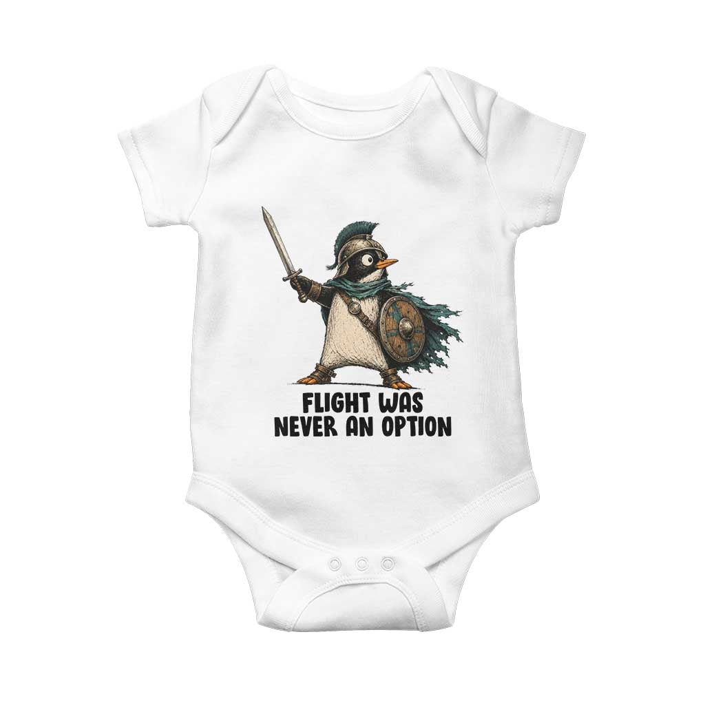 Flight Was Never An Option Funny Penguin Baby Onesie Sarcastic Dark Humor Animal