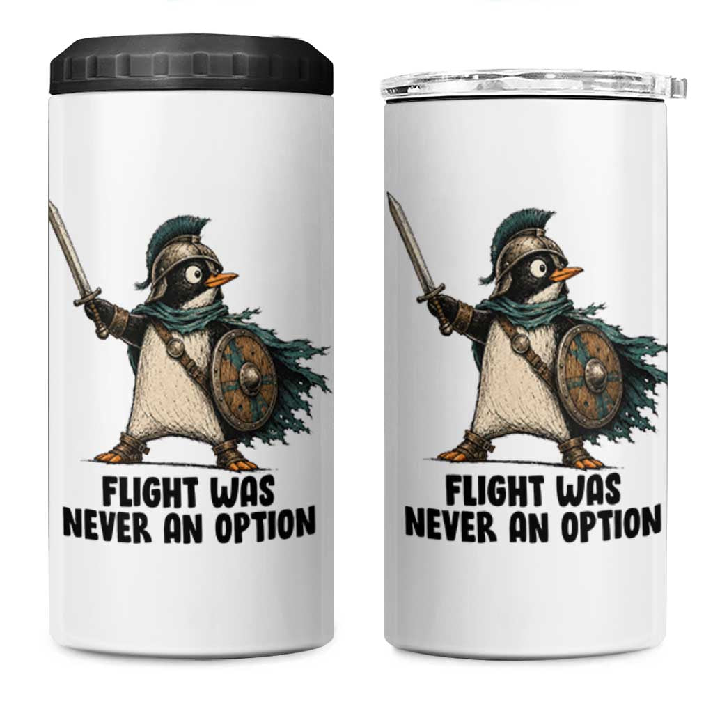 Flight Was Never An Option Funny Penguin 4 in 1 Can Cooler Tumbler Sarcastic Dark Humor Animal