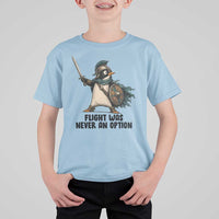 Flight Was Never An Option Funny Penguin T Shirt For Kid Sarcastic Dark Humor Animal
