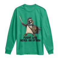 Flight Was Never An Option Funny Penguin Long Sleeve Shirt Sarcastic Dark Humor Animal