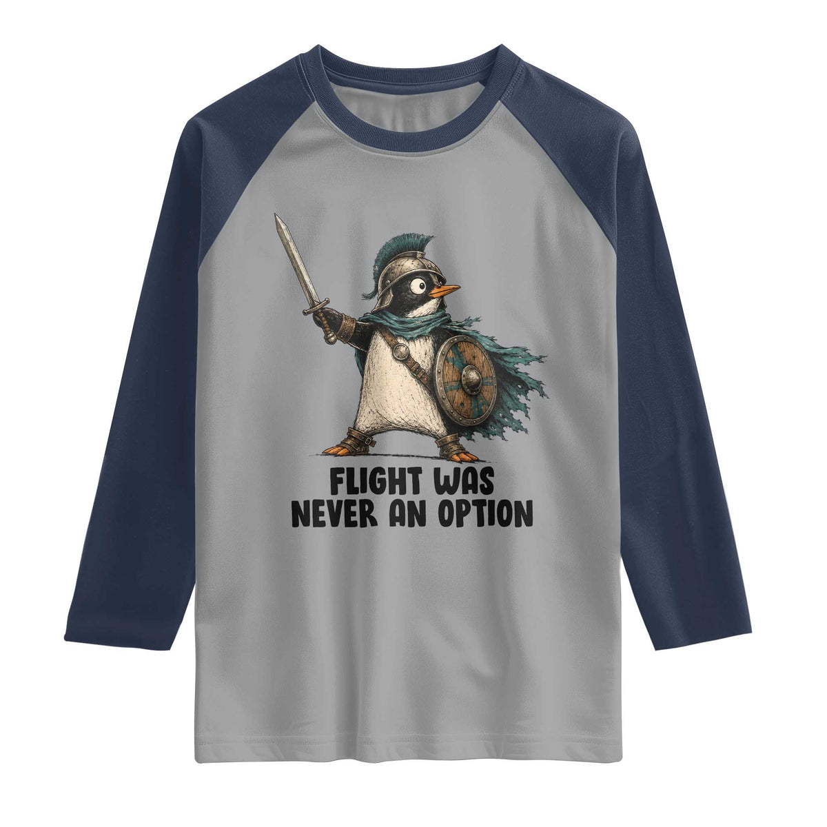 Flight Was Never An Option Funny Penguin Raglan Shirt Sarcastic Dark Humor Animal
