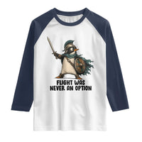 Flight Was Never An Option Funny Penguin Raglan Shirt Sarcastic Dark Humor Animal