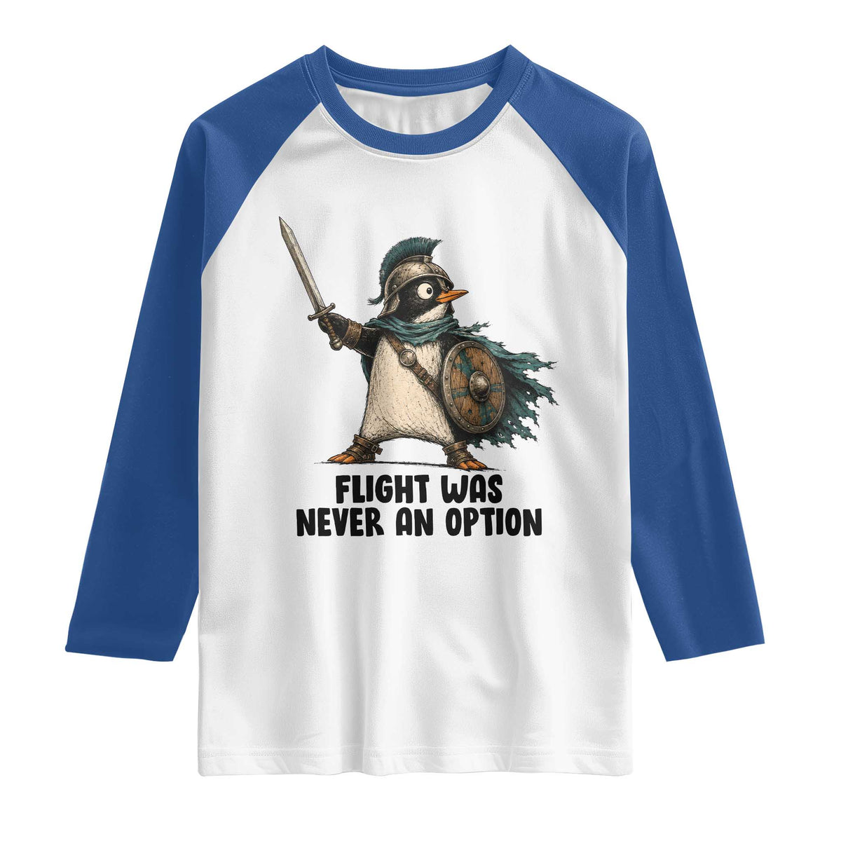 Flight Was Never An Option Funny Penguin Raglan Shirt Sarcastic Dark Humor Animal
