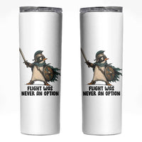Flight Was Never An Option Funny Penguin Skinny Tumbler Sarcastic Dark Humor Animal