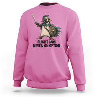 Flight Was Never An Option Funny Penguin Sweatshirt Sarcastic Dark Humor Animal