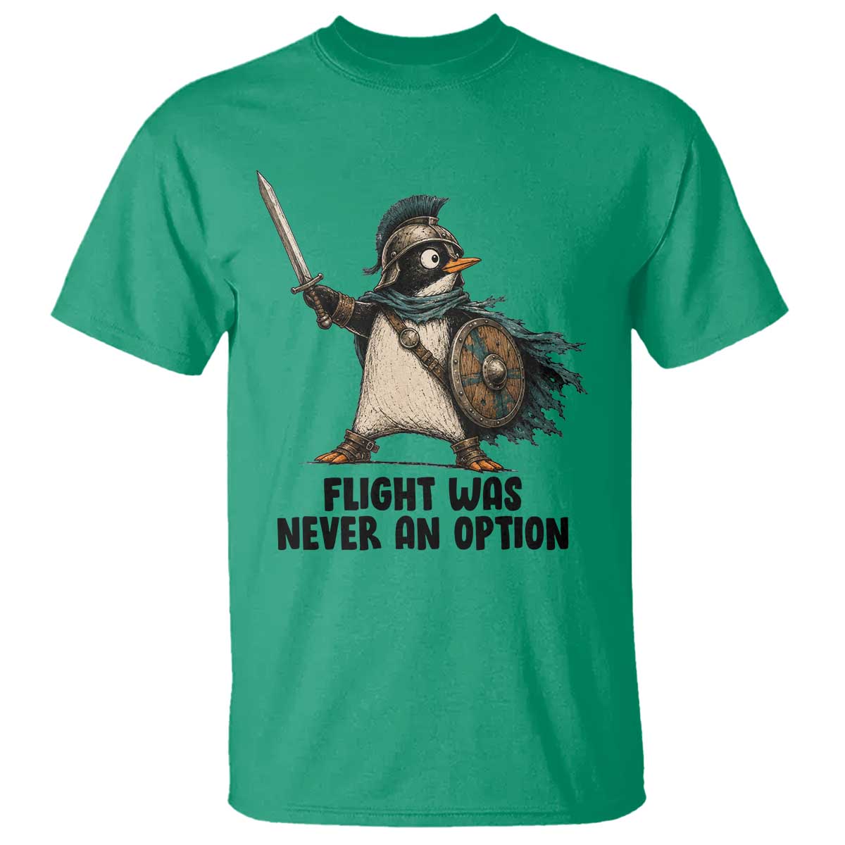 Flight Was Never An Option Funny Penguin T Shirt Sarcastic Dark Humor Animal