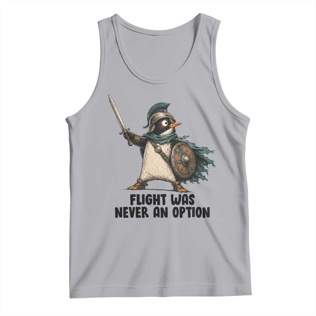 Flight Was Never An Option Funny Penguin Tank Top Sarcastic Dark Humor Animal
