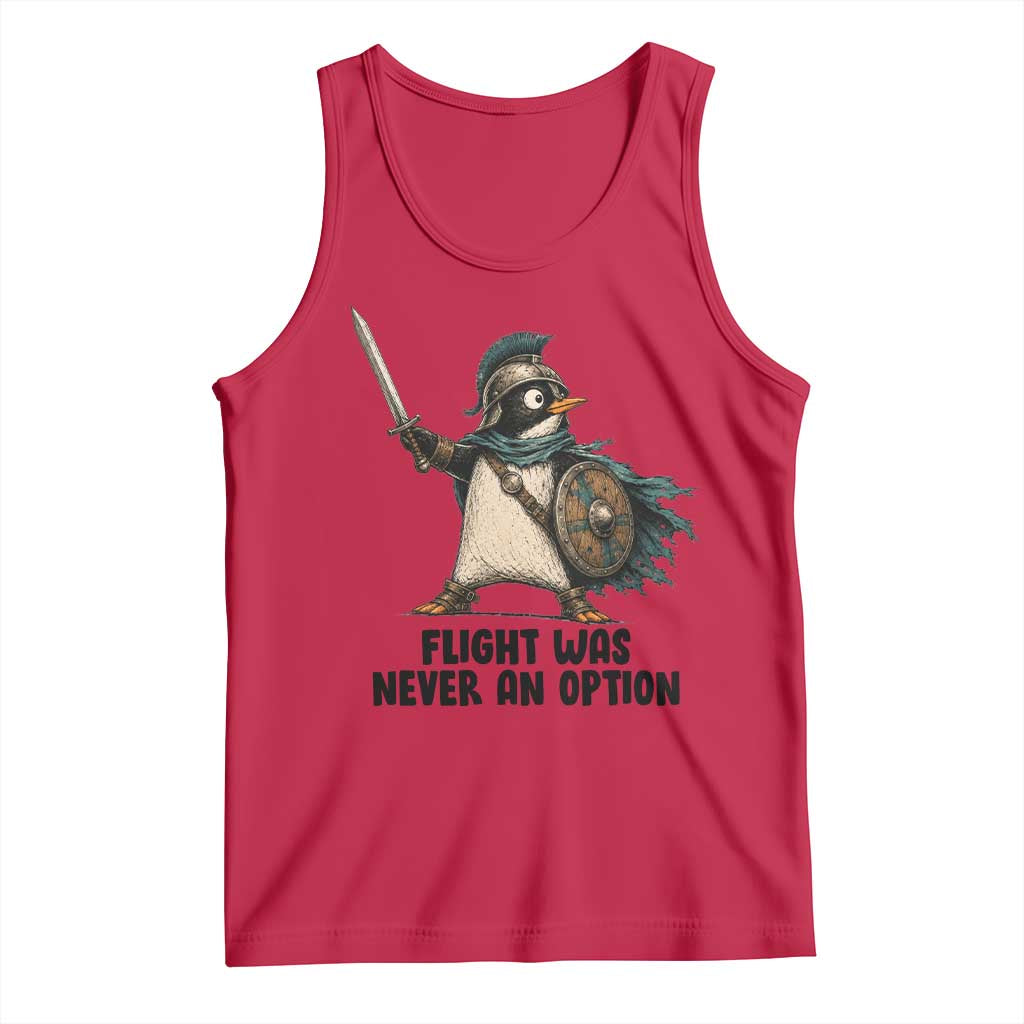 Flight Was Never An Option Funny Penguin Tank Top Sarcastic Dark Humor Animal