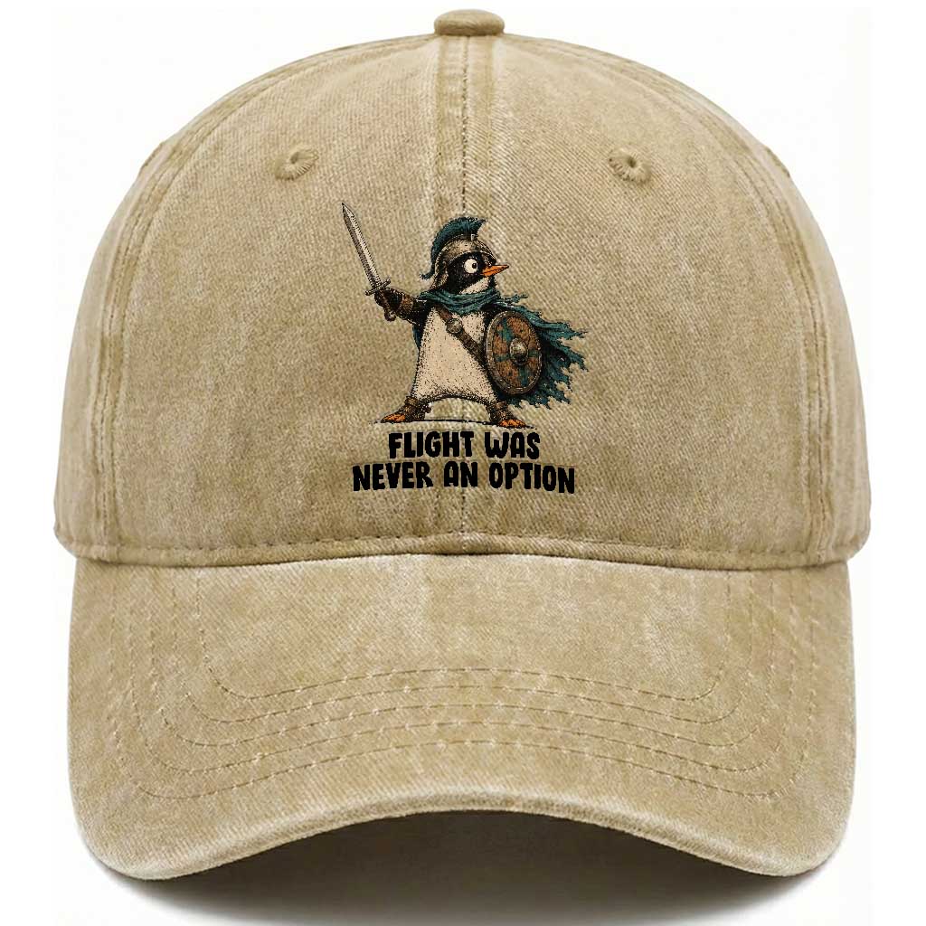 Flight Was Never An Option Funny Penguin Washed Cotton Baseball Cap Sarcastic Dark Humor Animal