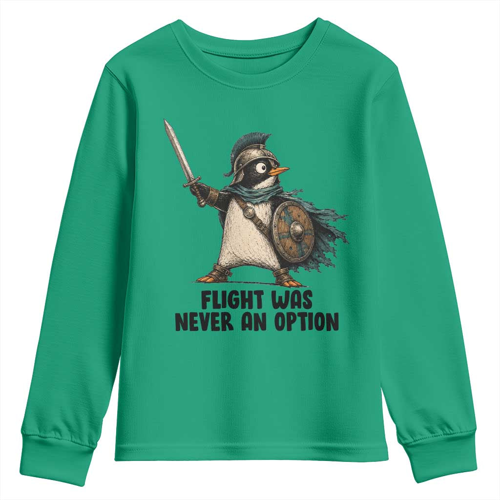 Flight Was Never An Option Funny Penguin Youth Sweatshirt Sarcastic Dark Humor Animal