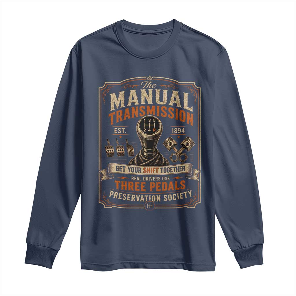 Car Guy Long Sleeve Shirt The Manual Transmission Preservation Society