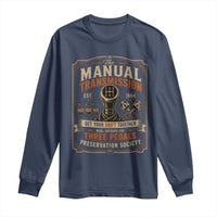 Car Guy Long Sleeve Shirt The Manual Transmission Preservation Society