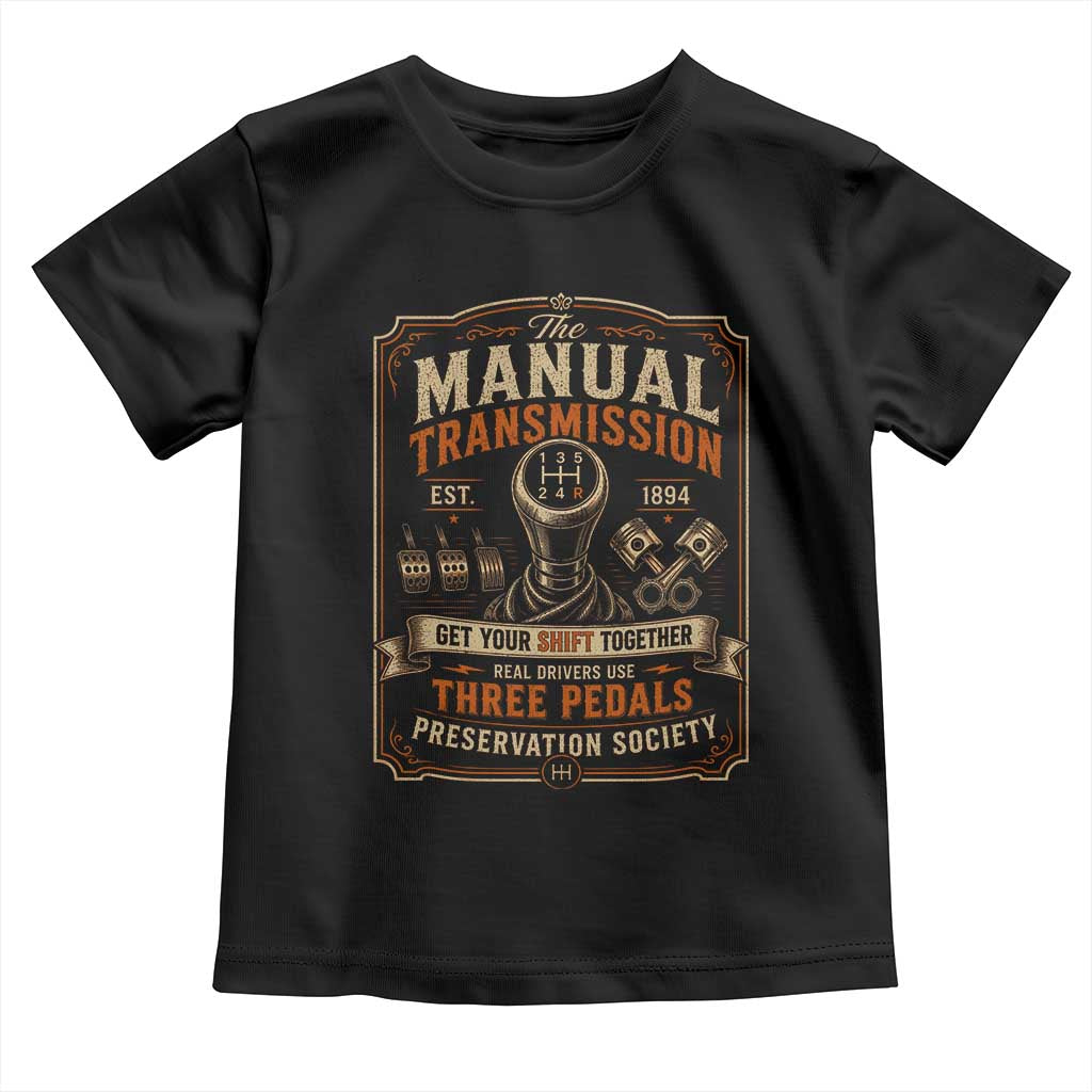 Car Guy Toddler T Shirt The Manual Transmission Preservation Society