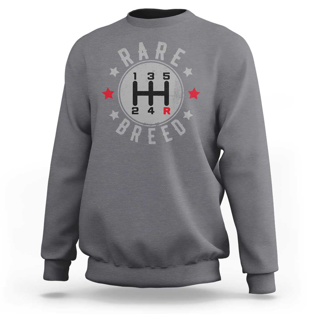 Rare Breed Manual Transmission Stick Shift Driver Sweatshirt Vintage Distressed Graphic