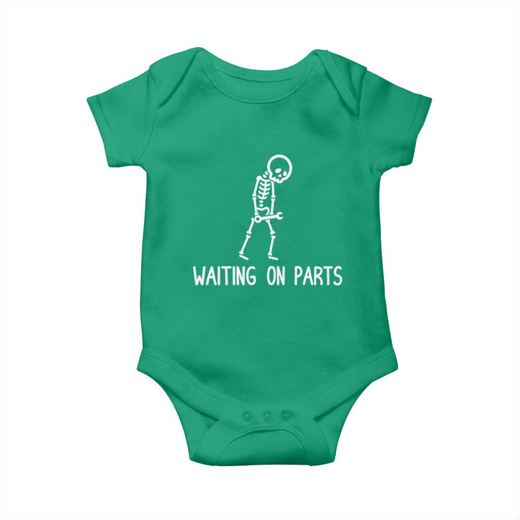 Waiting on Parts Mechanic Skeleton Baby Onesie Garage Car Guy Auto Repair Life