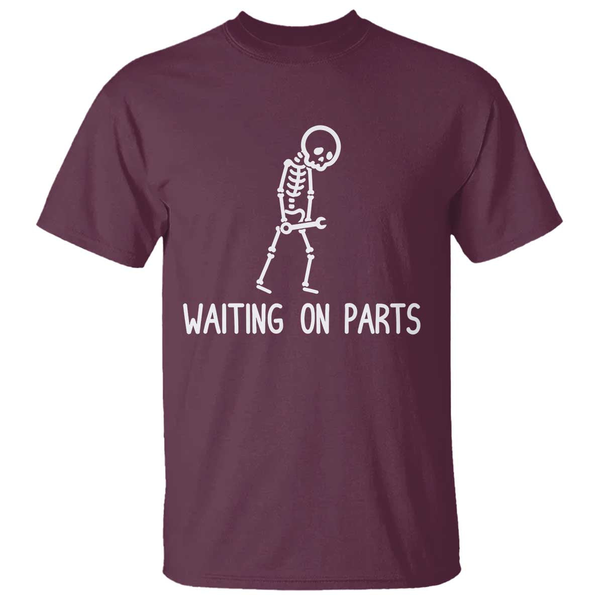 Waiting on Parts Mechanic Skeleton T Shirt Garage Car Guy Auto Repair Life