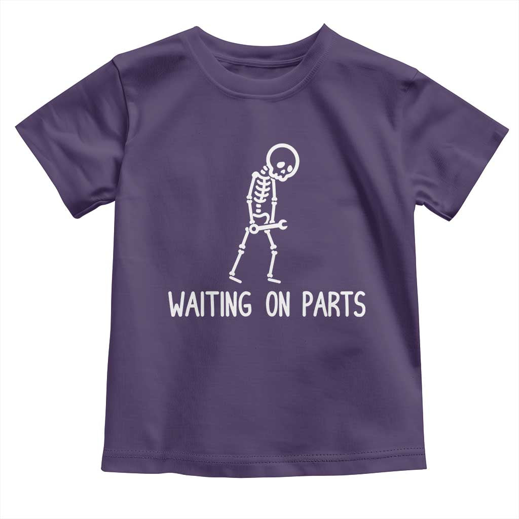 Waiting on Parts Mechanic Skeleton Toddler T Shirt Garage Car Guy Auto Repair Life