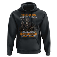 Mechanic Skeleton Hoodie Curious Enough to Take It Apart Car Auto Repair Garage