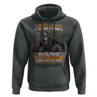 Mechanic Skeleton Hoodie Curious Enough to Take It Apart Car Auto Repair Garage