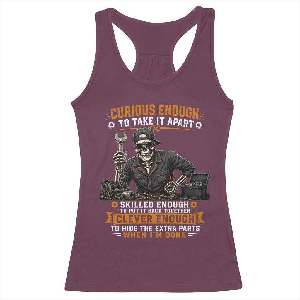 Mechanic Skeleton Racerback Tank Top Curious Enough to Take It Apart Car Auto Repair Garage