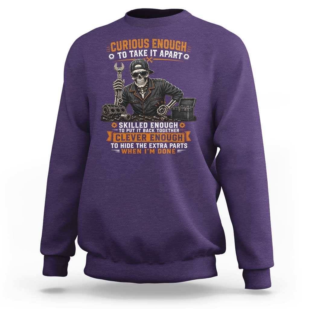 Mechanic Skeleton Sweatshirt Curious Enough to Take It Apart Car Auto Repair Garage