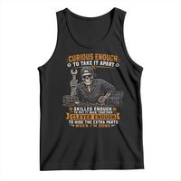 Mechanic Skeleton Tank Top Curious Enough to Take It Apart Car Auto Repair Garage