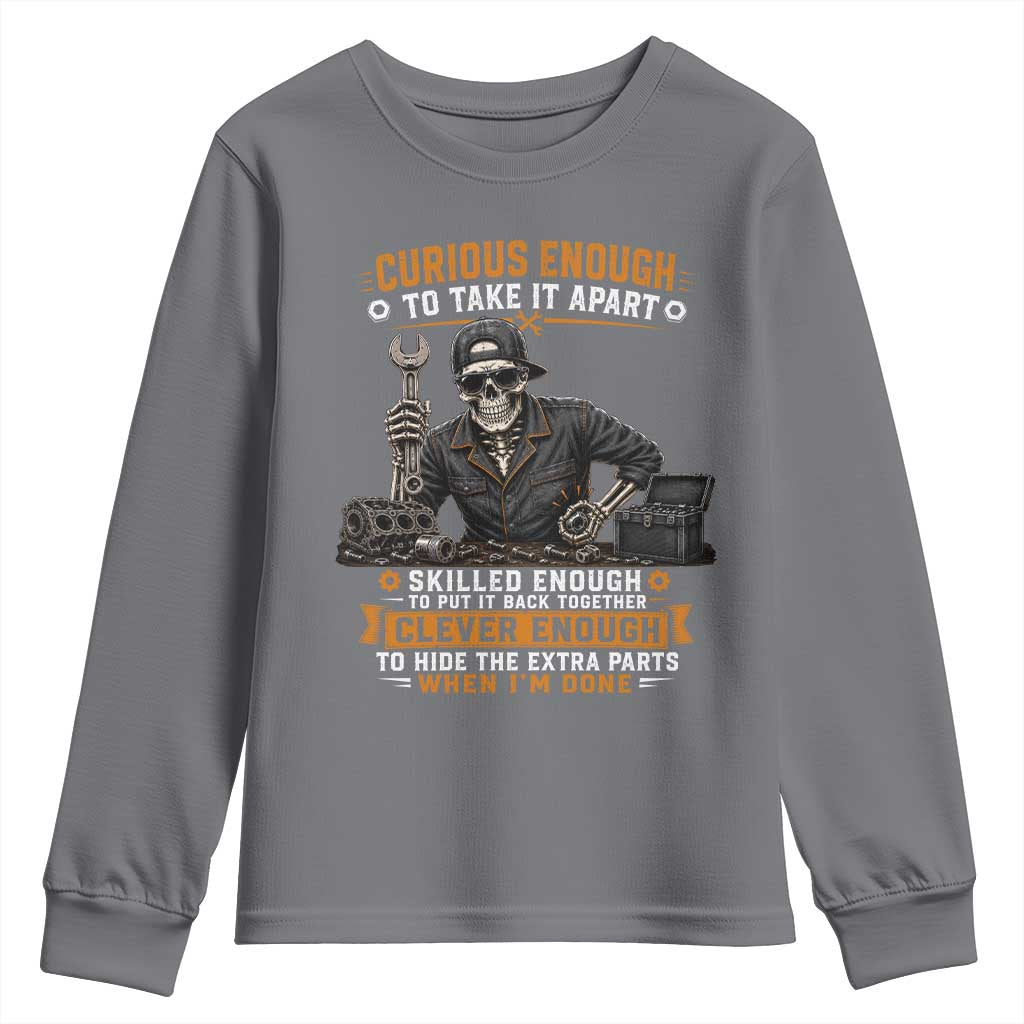 Mechanic Skeleton Youth Sweatshirt Curious Enough to Take It Apart Car Auto Repair Garage