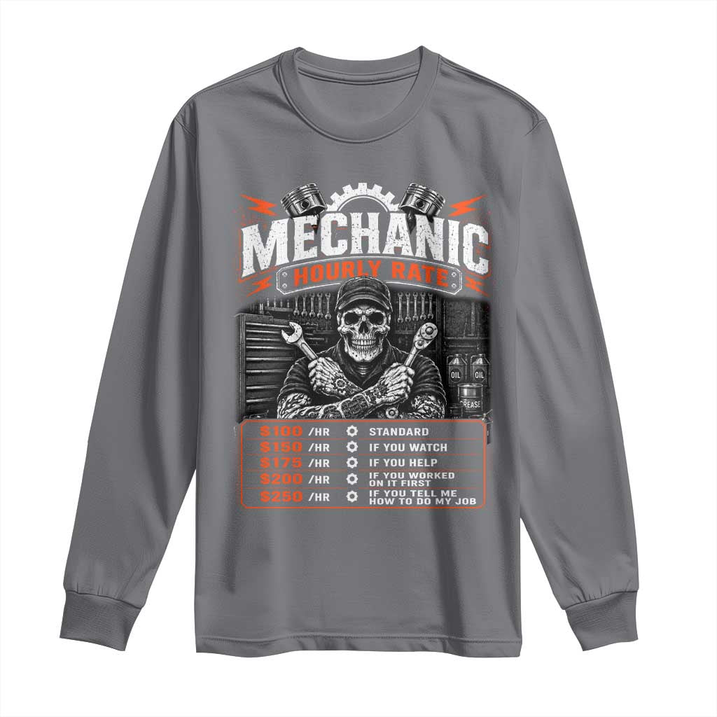 Mechanic Skeleton Long Sleeve Shirt Funny Hourly Rate Auto Car Garage Labor Rates
