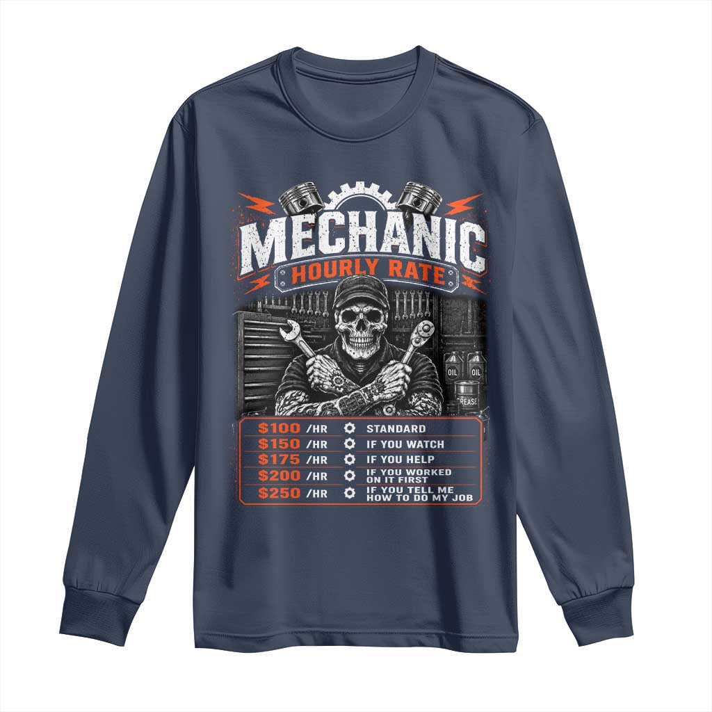 Mechanic Skeleton Long Sleeve Shirt Funny Hourly Rate Auto Car Garage Labor Rates