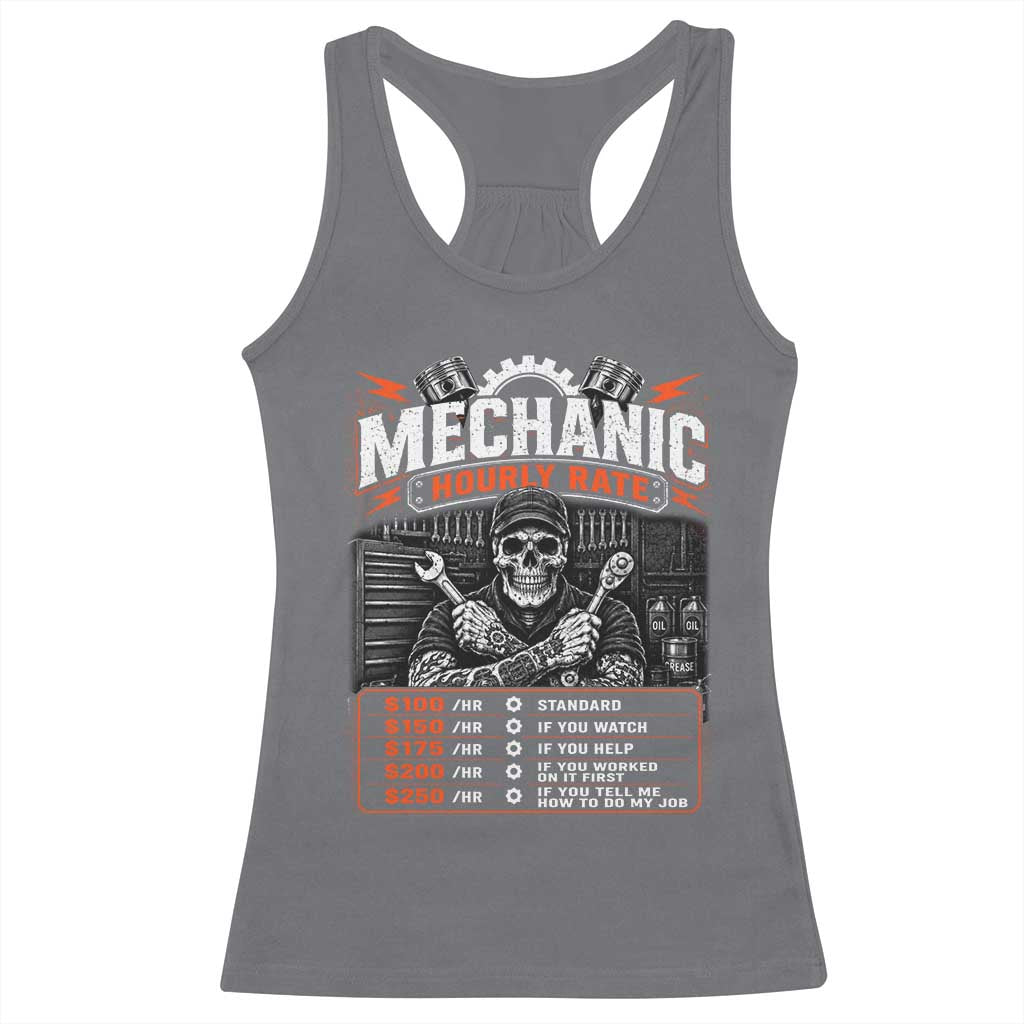Mechanic Skeleton Racerback Tank Top Funny Hourly Rate Auto Car Garage Labor Rates